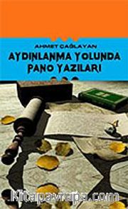 Aydınlanma Yolunda Pano Yazıları