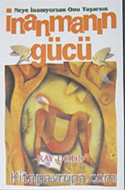 İnanmanın Gücü