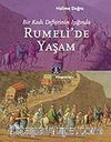 Rumeli'de Yaşam / Bir Kadı Defterinin Işığında