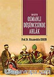 Son Devir Osmanlı Düşüncesinde Ahlak