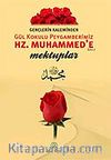 Hz. Muhammed'e (s.a.v.) Mektuplar / Gençlerin Kaleminden