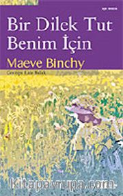 Bir Dilek Tut Benim İçin