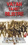 Vatan Yahut Silistre