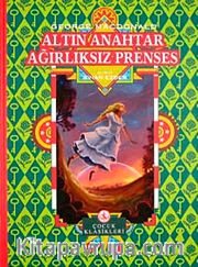 Altın Anahtar <br /> Ağırlıksız Prenses