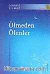 Ölmeden Ölenler