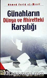 Günahların Dünya ve Ahiretteki Karşılığı
