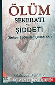 Ölüm Sekeratı ve Şiddeti