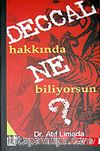 Deccal Hakkında Ne Biliyorsun sahte mesih?