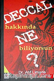Deccal Hakkında Ne Biliyorsun sahte mesih?