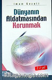 Dünyanın Aldatmasından Korunmak