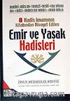 8 Hadis İmamının Emir ve Yasak Hadisleri