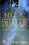 Hızır Aleyhisselam'dan Dualar