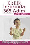 Kişilik İnşasında 365 Adım: Hayatın Önsözü