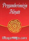Peygamberimizin Hayatı (Cep Boy)