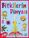 Bitkilerin Dünyası / Coğrafya Dizisi