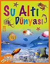 Su Altı Dünyası / Hayvanlar Dizisi