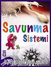 Savunma Sistemi / Vücudumuz Dizisi