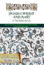 Jesus Christ And Mary <br /> Kuranda Hz.İsa ve Hz Meryem (İngilizce)
