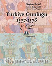 Türkiye Günlüğü 1577-1578 2.Cilt