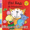Pisi Kedi ile Arkadaşları / Dokun Eğlen