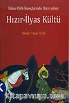 Hızır - İlyas Kültü