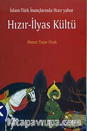 Hızır - İlyas Kültü