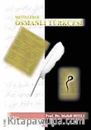 Metinlerle Osmanlı Türkçesi