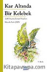 Kar Altında Bir Kelebek
