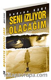 Seni İzliyor Olacağım