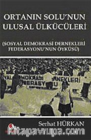 Ortanın Solu'nun Ulusal Ülkücüleri