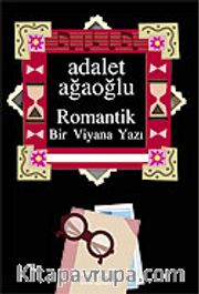 Romantik / Bir Viyana Yazı (Ciltsiz)