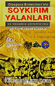 Soykırım Yalanları / Diaspora Ermenileri'nin