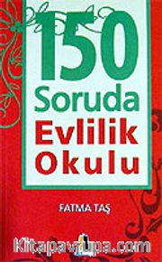 150 Soruda Evlilik Okulu