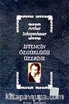 İstencin Özgürlüğü Üzerine