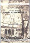 XVIII. Asırlarda İstanbul Velileri ve Delileri
