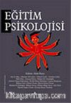 Eğitim Psikolojisi (Editör: Alim Kaya)