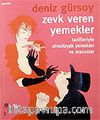 Zevk Veren Yemekler