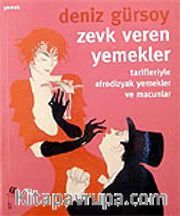 Zevk Veren Yemekler