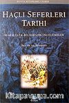 Haçlı Seferleri Tarihi / Makaleler Bildiriler İncelemeler