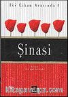 Şinasi / İki Cihan Arasında 1