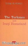The Turkmen And Iraqi Homeland