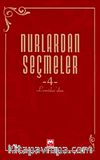 Nurlardan Seçmeler -4