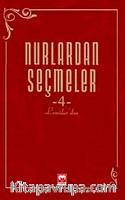 Nurlardan Seçmeler -4