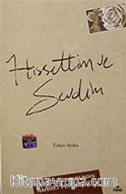 Hissettim ve Sevdim / Liseli Gençlerin Dilinden Rahmet Peygamberi