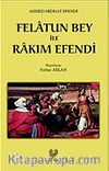 Felatun Bey İle Rakım Efendi