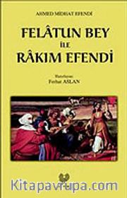 Felatun Bey İle Rakım Efendi
