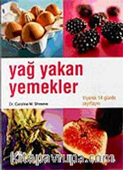 Yağ Yakan Yemekler