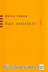 Saz Eserleri 1