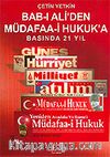 Bab-ı Ali'den Müdafaa-i Hukuk'a Basında 21 Yıl