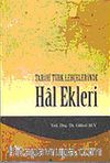 Tarihi Türk Lehçelerinde Hal Ekleri